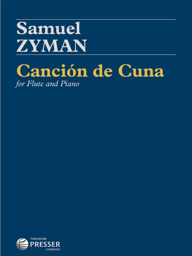 Zyman , Samuel - Canción de Cuna For Flute and Piano