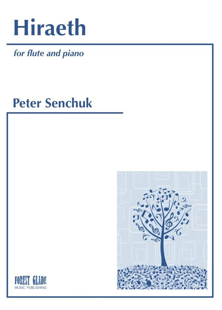 Senchuk ,Peter - Hiraeth for flute and piano