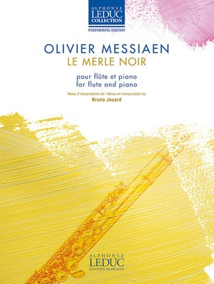 Messiaen: Le Merle Noir (Leduc) NEW EDITION