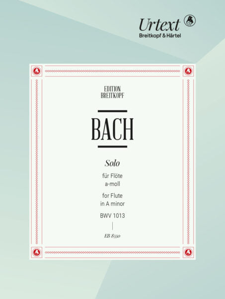 Bach, JS - Partita in A minor BWV 1013 for Solo Flute (DIGITAL EDITION)