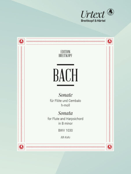 Bach JS - Sonata in B minor BWV 1030 (Digital Edition)