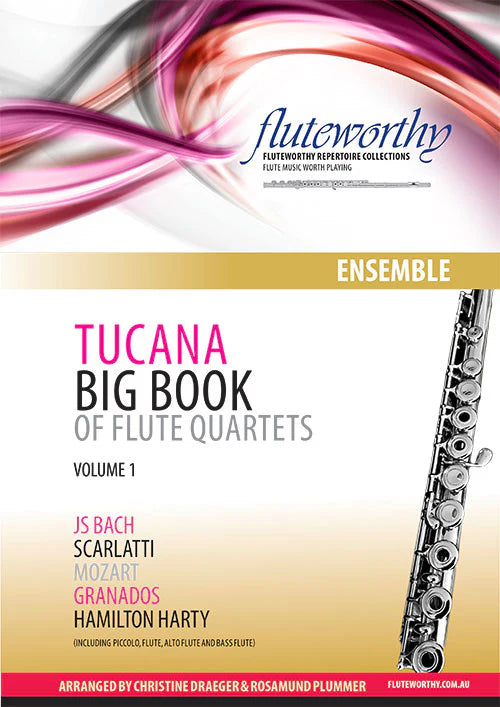 Fluteworthy - The Tucana Big Book of Quartets - Digital Edition