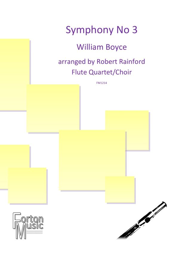 Boyce, William Arr Rainford Symphony number 3 flute quartet - Digital Download