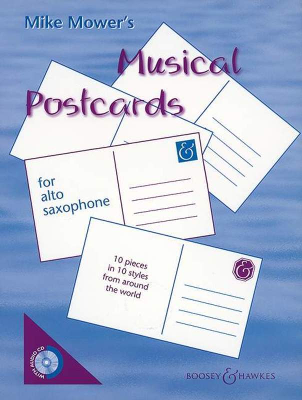Mower,Mike - Musical Postcards for alto saxophone