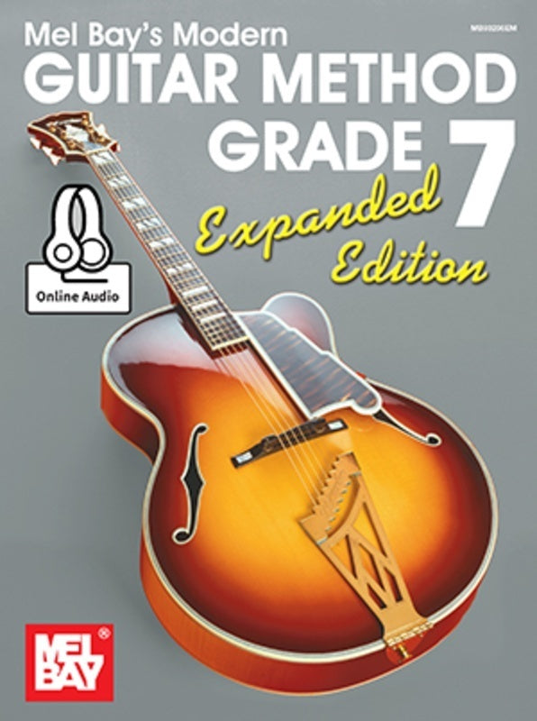 Modern Guitar Method Grade 7 Expanded Edition