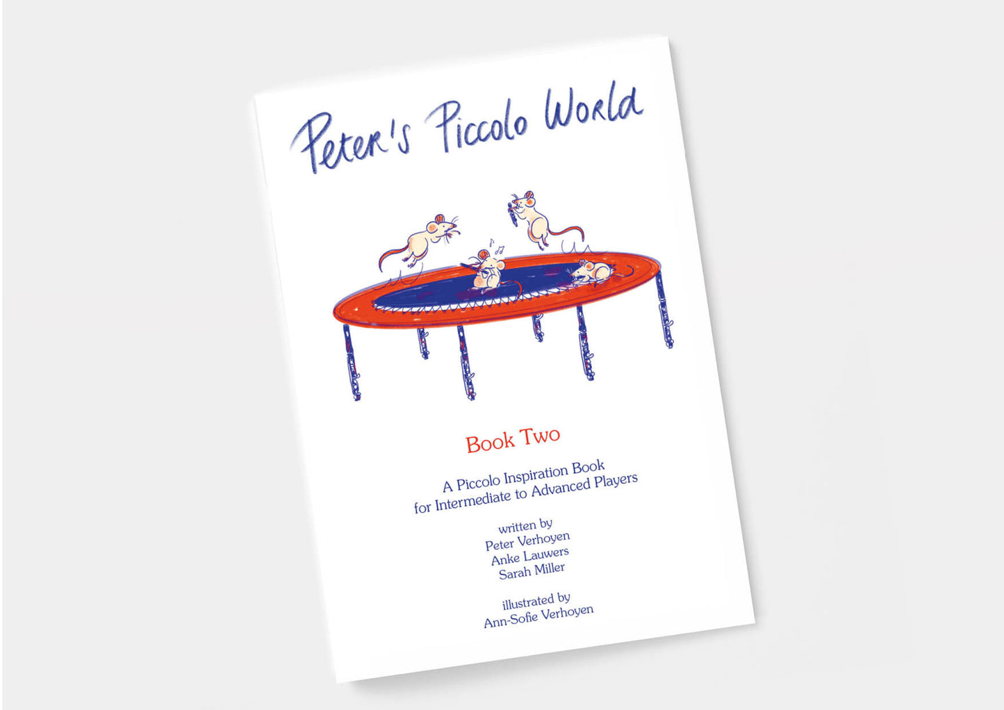 Verhoyen, Peter - Peter's Piccolo World, Book Two