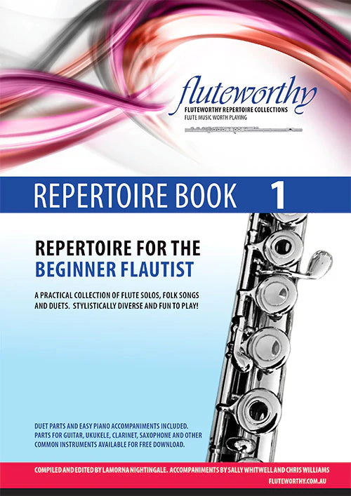 Fluteworthy - Repertoire for the beginner flautist (Book 1)