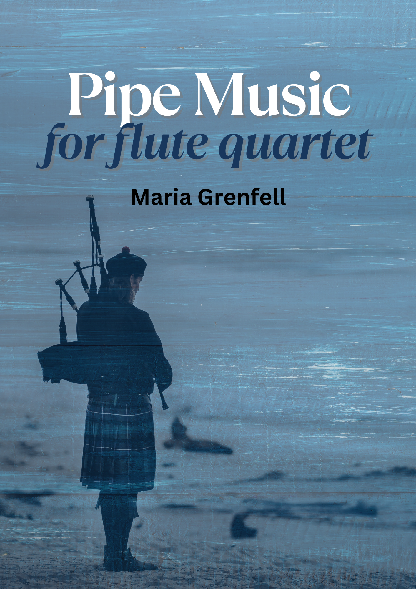 Grenfell , Maria - Pipe Music for flute quartet - Digital Download