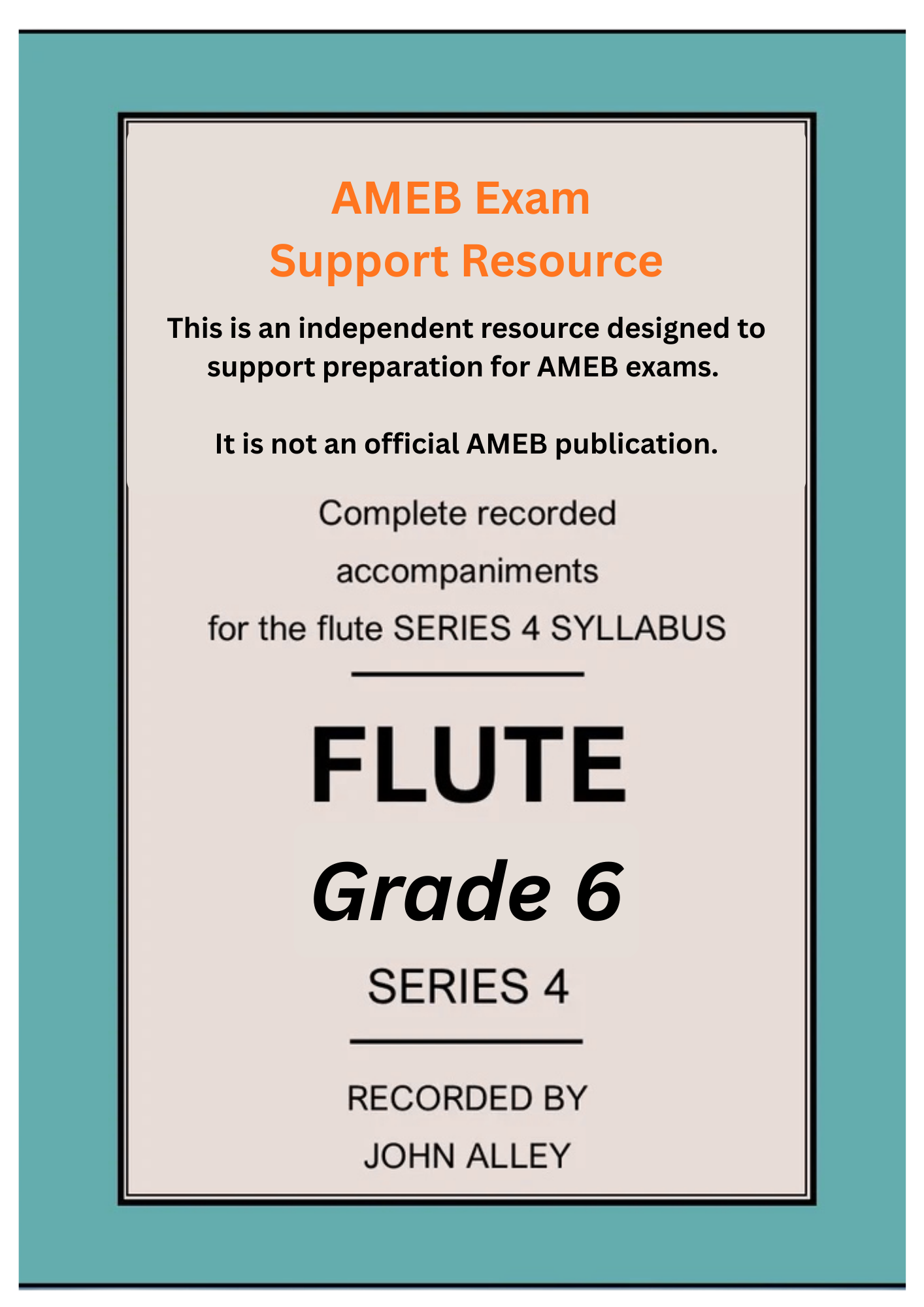 Recorded accompaniments for AMEB Grade 6 Series 4 Flute Support resource