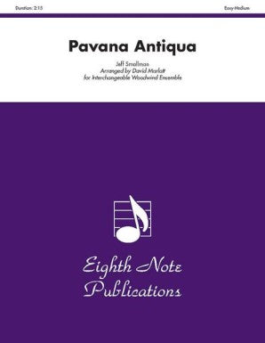 Smallman Jeff- Pavana Antiqua Flexible Woodwind Ensemble