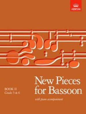 New Pieces for Bassoon Book II Grades 5-6 Bassoon/Piano
