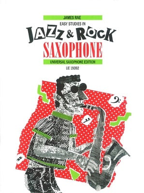 Rae, James - Easy Studies In Jazz & Rock for Saxophone