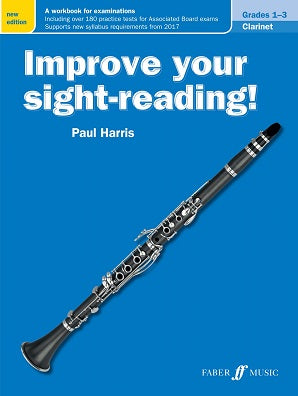 Harris , Paul Improve your Sight Reading Clarinet Grades 1-3