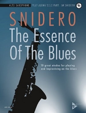 Snidero - The Essence Of The Blues Asax Book/CD