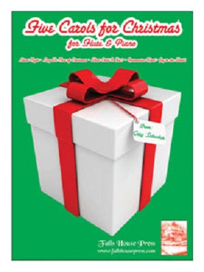 Five carols for Christmas for flute and piano arr Gary Schocker
