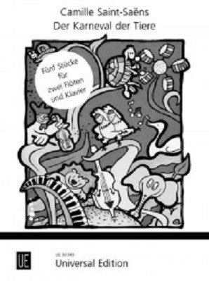 Saint-Saëns: The Carnival of the Animals for 2 flutes and piano (Universal)