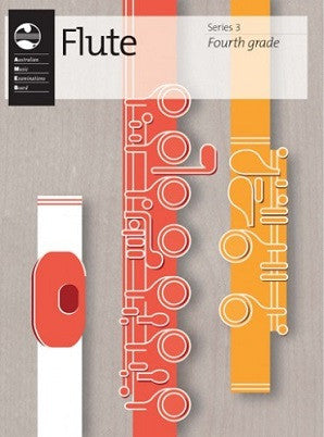 Flute Series 3 - Fourth Grade - Flute AMEB