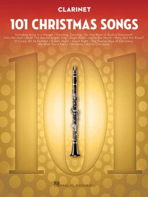 101 Christmas Songs for Clarinet