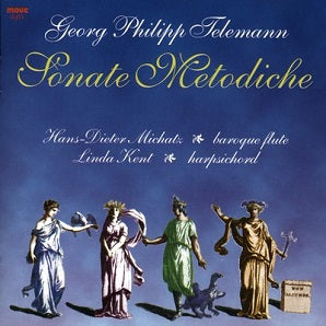 Hans-Dieter Michatz & Linda Kent - Telemann - Sonate Metodiche