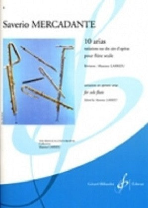 Mercadante - 10 Arias, varations sur des airs d 'Operas (Gérard Billaudot Éditeur )