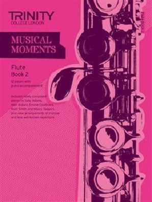 Trinity College London: Musical Moments - Flute Book 2
