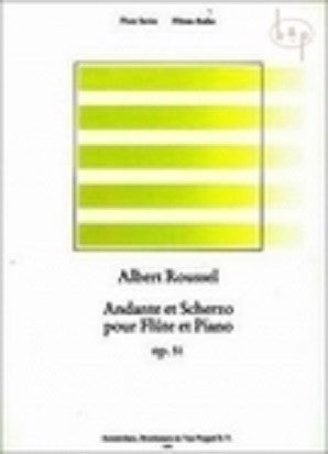 Roussel - Andante et Scherzo Op. 51 for Flute and Piano (Broekmans)