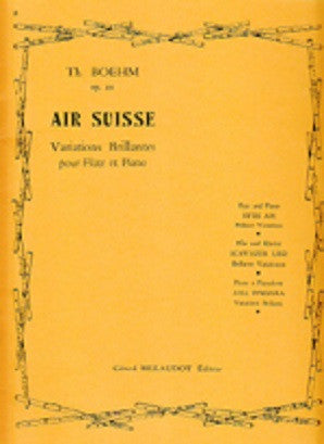 Boehm, T - Air Suisse Op. 20 Variations Brillantes (Gerard Billaudot Editeur)