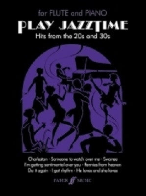 Adams, Sally - Play Jazztime (Instrumental Solo & Piano Accompaniment) (Faber)