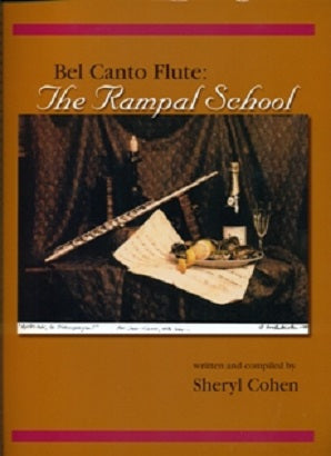 Cohen, Sheryl - Bel Canto Flute: The Rampal School
