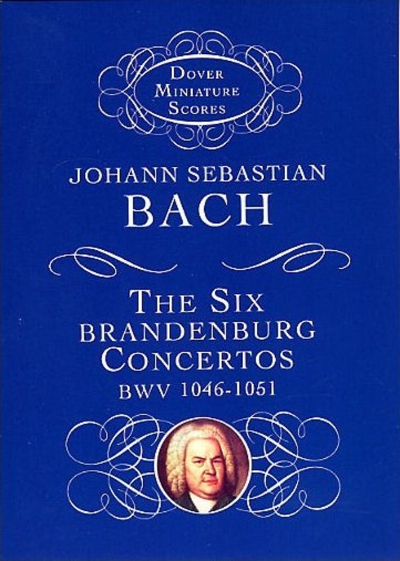 Bach, JS - The Six Brandenburg Concertos BVW 1046-1051