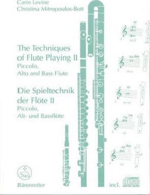 The Techniques of Flute Playing: v. 2 : Piccolo, Alto and Bass