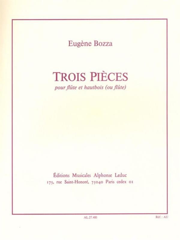 Bozza, Eugene - 3 Pieces for Flute and Oboe (or Flute)