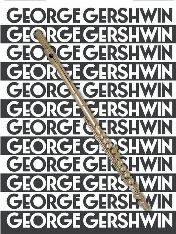 The Music of George Gershwin for Flute