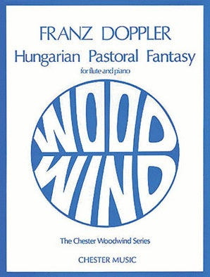Doppler Hungarian Pastorale Fantasy (Chester)