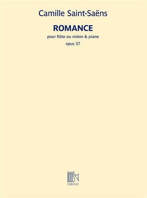 Saint-Saens ,Camille - Romance Op. 37 for Flute and Piano (Durand)