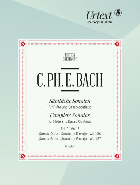 CPE Bach Complete Sonatas Vol 2 WQ 126/127 (DIGITAL EDITION)