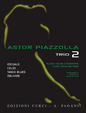 Astor Piazzolla for Trio Volume 2 Flute, Violin and Piano