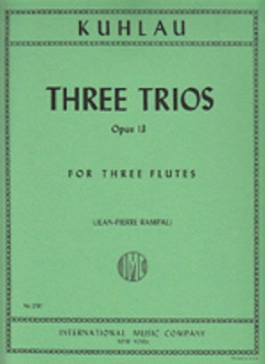 Kuhlau, F - 3 trios for 3 flutes Op13 (IMC)
