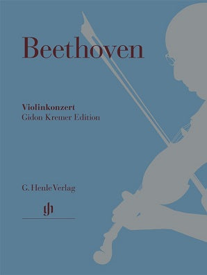 Beethoven - Violin Concerto D major Op. 61 - Gidon Kremer Edition (2 Volumes)