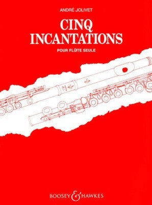 JOLIVET, A. - Cinq incantations (B&H)