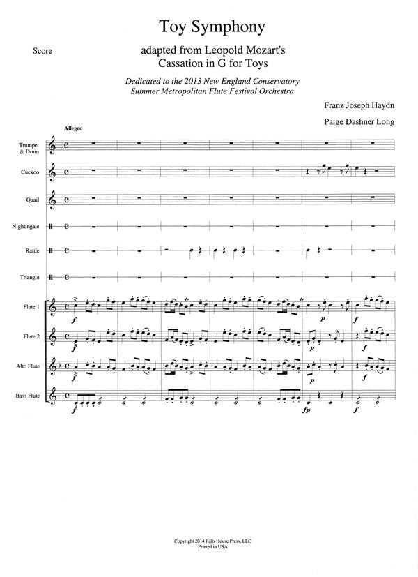 Toy Symphony Adapted from Leopold Mozart's Cassation in G for Toys Franz Joseph Haydn Arranged by Paige Dashner Long