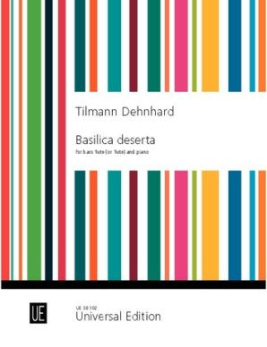 Dehnhard, Tilmann - Basilica Deserta for Bass Flute