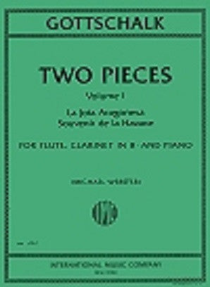 Gottschalk, Louis Moreau - Two Pieces Vol 1 - La Jota Aragonesa, Sovenir de la Havane for flute and clarinet arr M Webster