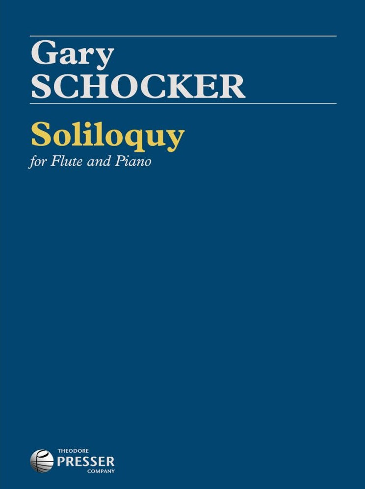 Schocker, Gary Soliloquy for Flute and Piano