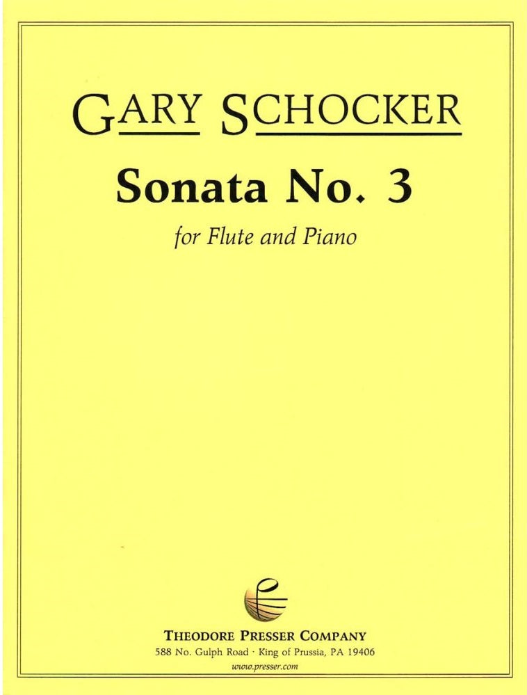 Schocker, Gary   - Sonata No. 3 for Flute and Piano