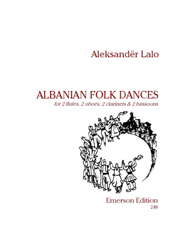 Lalo, Aleksander - Albanian Dances for wind ensemble