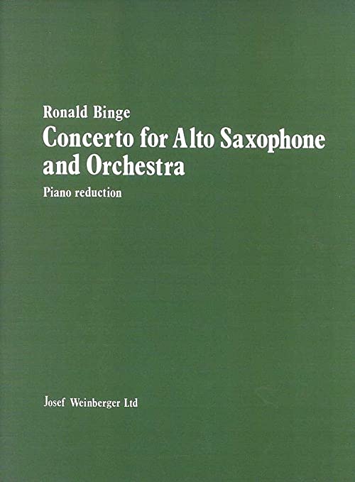 Binge, Ronald -Concerto for Alto Saxophone and Orchestra