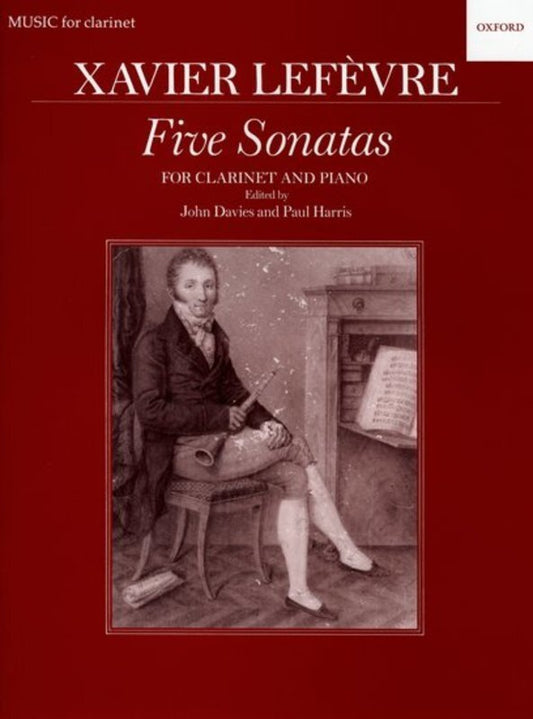 Lefevre, Xavier - Five Sonatas for clarinet and piano
