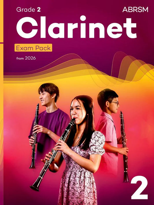 ABRSM Clarinet Exam Pack from 2026 Grade 2