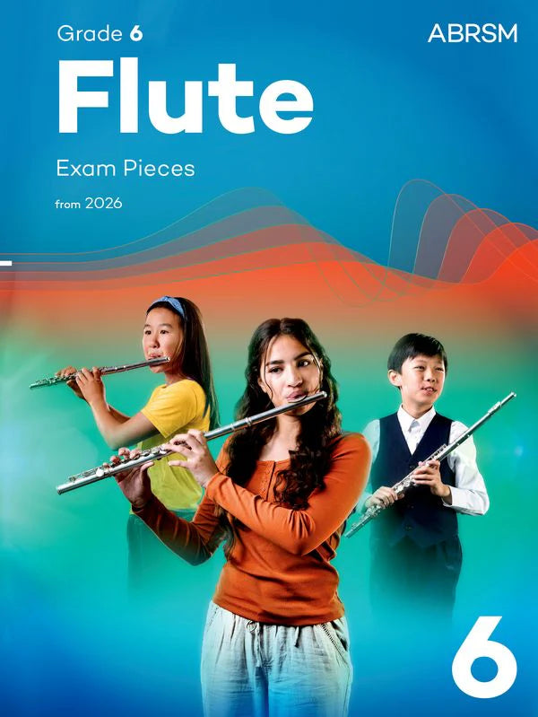 ABRSM Flute Exam Pieces from 2026 Grade 6 Score/Part